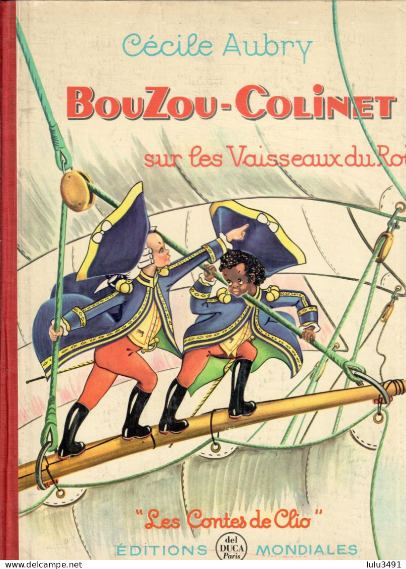 Editions DEL DUCA MONDIALES- Les CONTES De CLIO - BOUZOU-COLINET (1961) Par Cécile Aubry - Cuentos