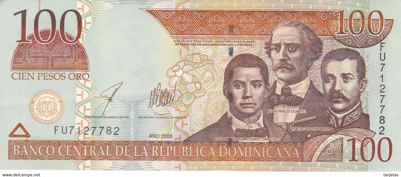 BILLETE DE REP. DOMINICANA DE 100 PESOS ORO DEL AÑO 2006 SERIE FU CALIDAD EBC (XF) (BANKNOTE) - Repubblica Dominicana