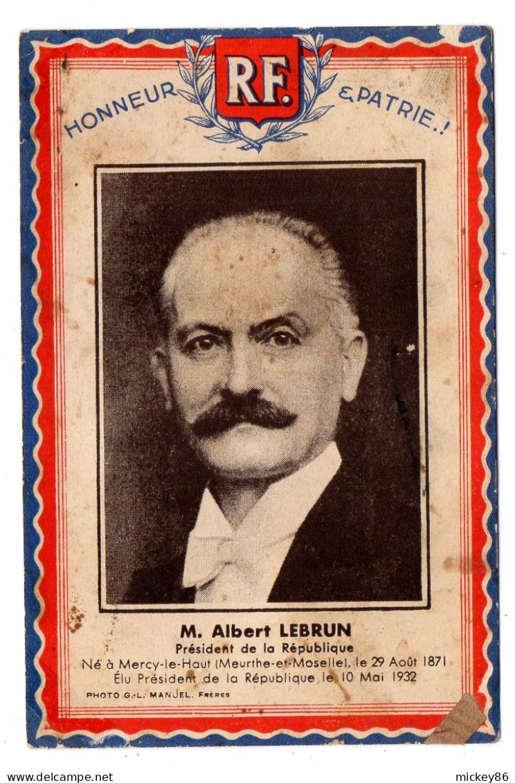 Histoire--Célébrités-Albert LEBRUN--Président De La République--né à Mercy Le Haut-54 - Geschichte