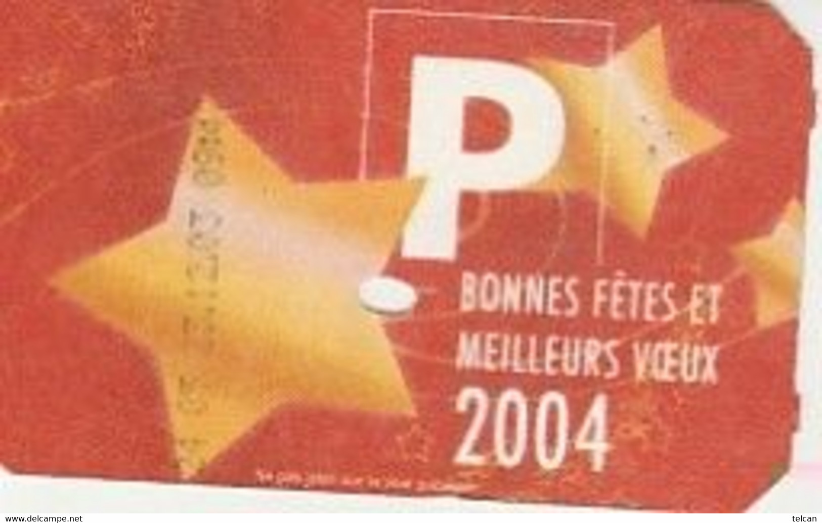 BONNES FETES ET MEILLEURS VOEUX 2004   Caen Cartonné - Scontrini Di Parcheggio