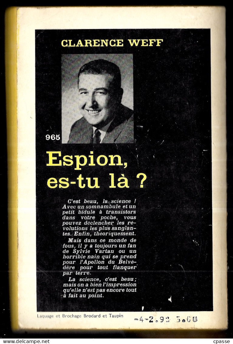 1965 Série Noire N° 965 - Roman Espionnage - CLARENCE WEFF "Espion, Es-tu Là" - Other & Unclassified