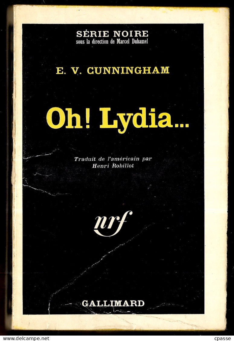 1966 Série Noire N° 1011 - Roman Policier - E. V. CUNNINGHAM  "Oh ! Lydia..." - Série Noire