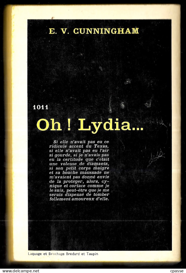 1966 Série Noire N° 1011 - Roman Policier - E. V. CUNNINGHAM  "Oh ! Lydia..." - Série Noire