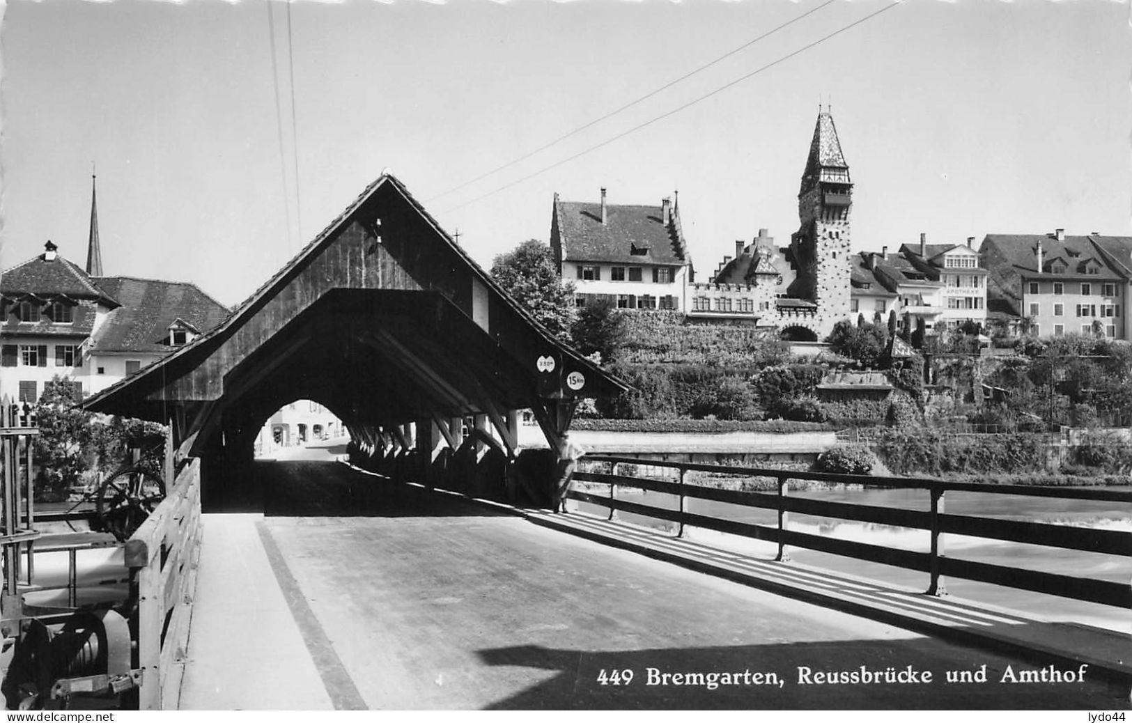 BREMGARTEN , Reussbrucke Und Amthof , Pont Couvert - Bremgarten