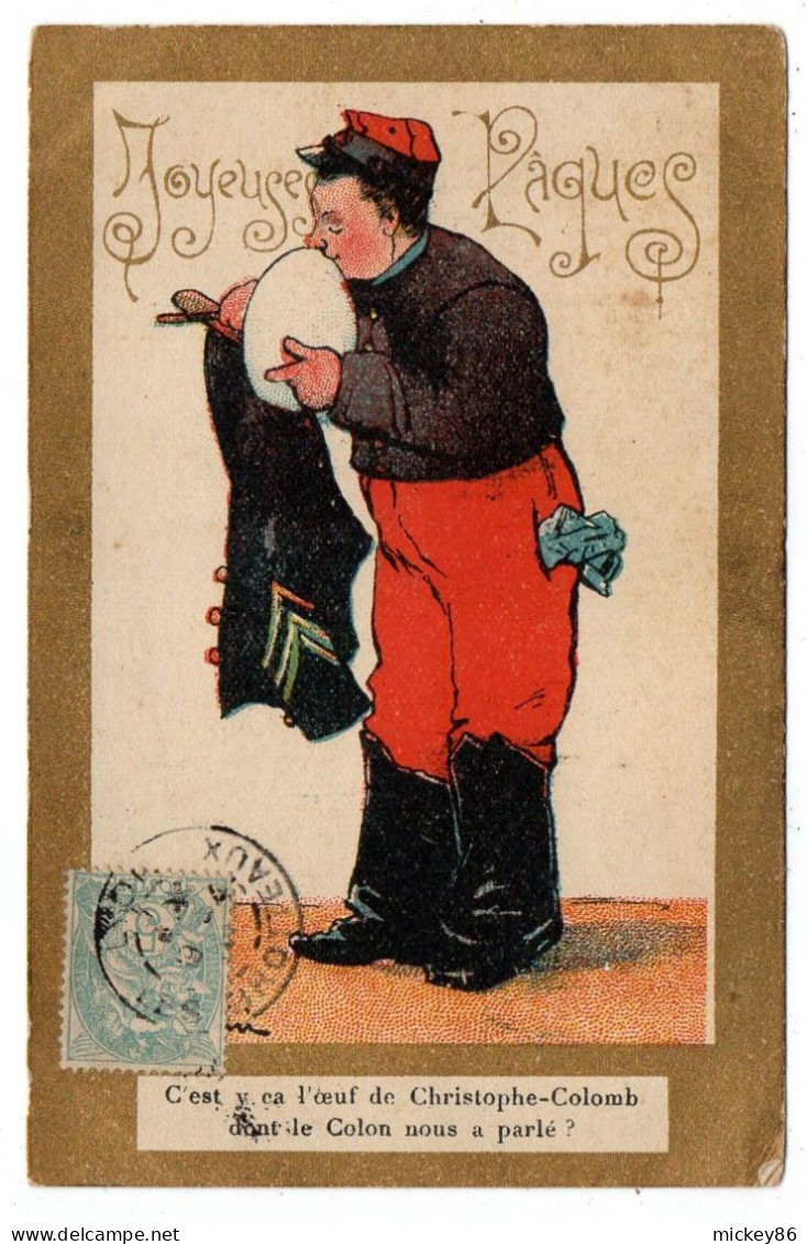 Joyeuses Pâques --1905--illustrateur LAMI -- "C'est Y ça L'oeuf De Christophe Colomb" - Easter
