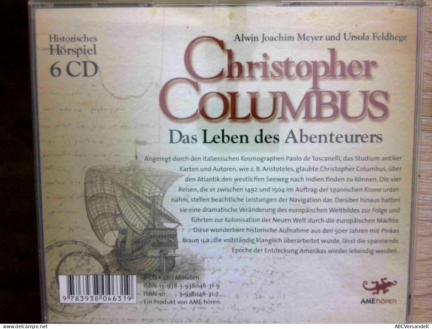 Christopher Columbus   Das Leben Des Abenteuers  Historisches Hörspiel  ( 6 CD Box ) - CD