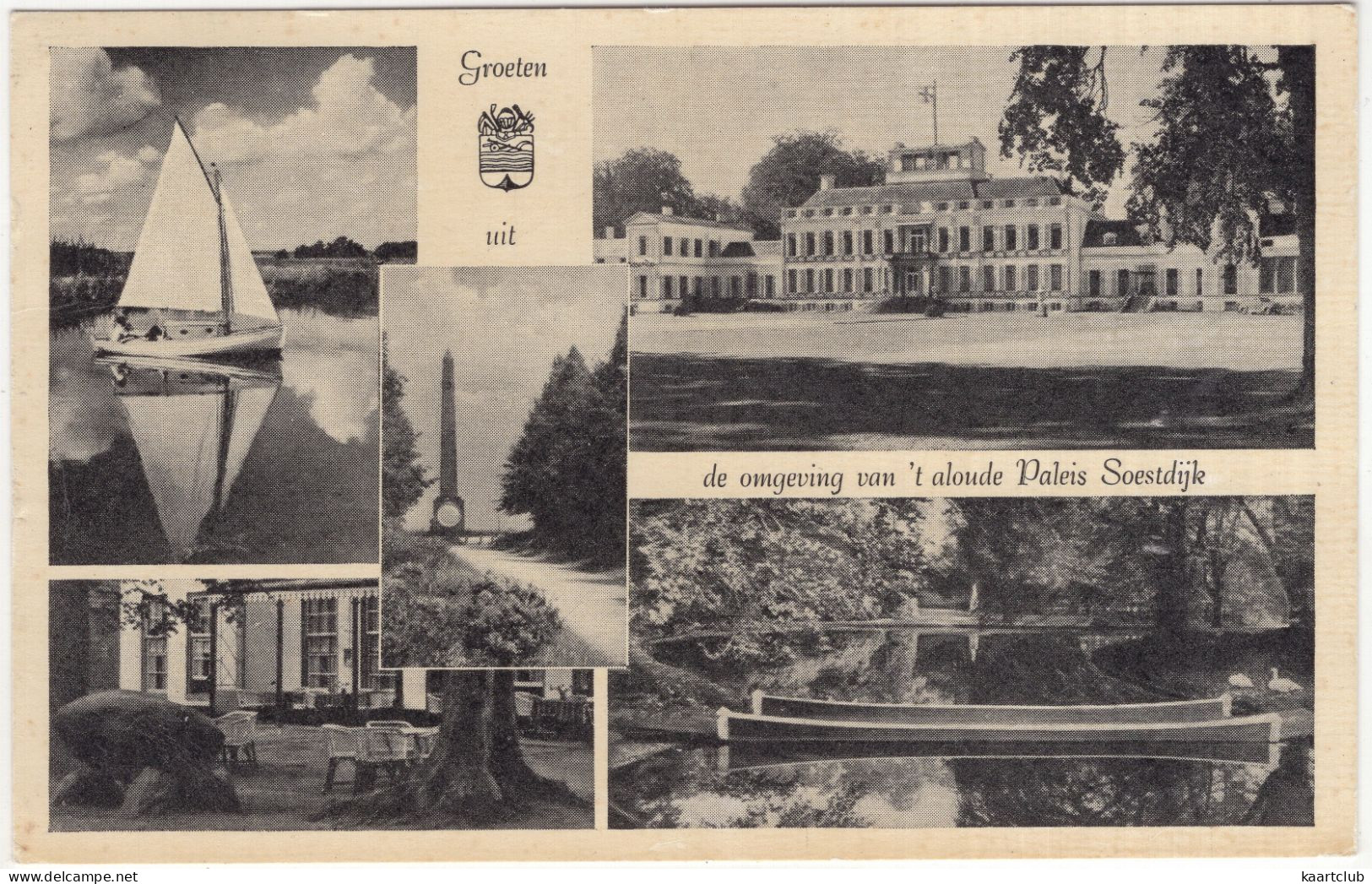 Groeten Uit De Omgeving Van 't Aloude Paleis Soestdijk - (Utrecht, Nederland/Holland) - 1953 - Soestdijk