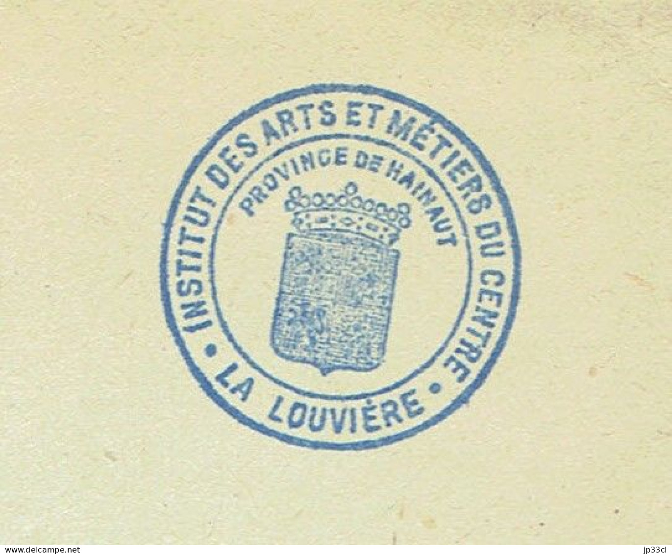 Très Ancienne Enveloppe Avec Cachet "Institut Des Arts Et Métiers Du Centre, La Louvière" - Non Classés