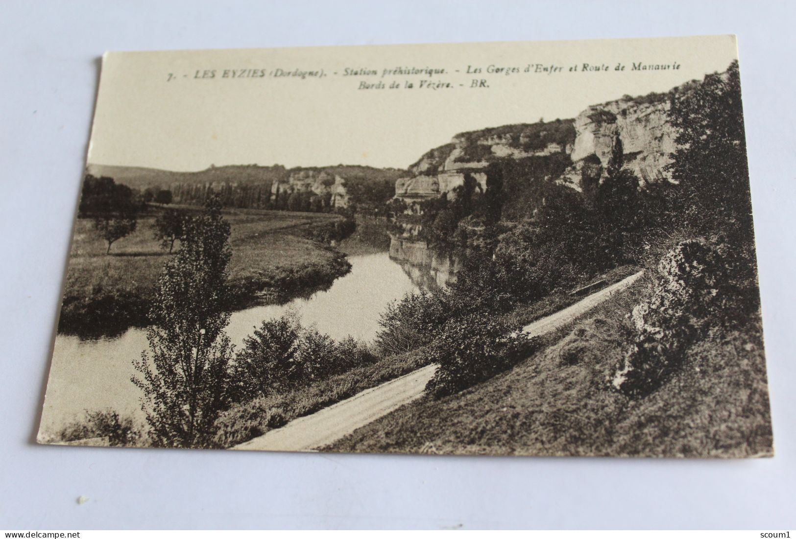 Les Eyzies - Capitale Préhistorique - Les Gorges D'enfer Et Route De Manaurie - Bords De La Vézère - Les Eyzies