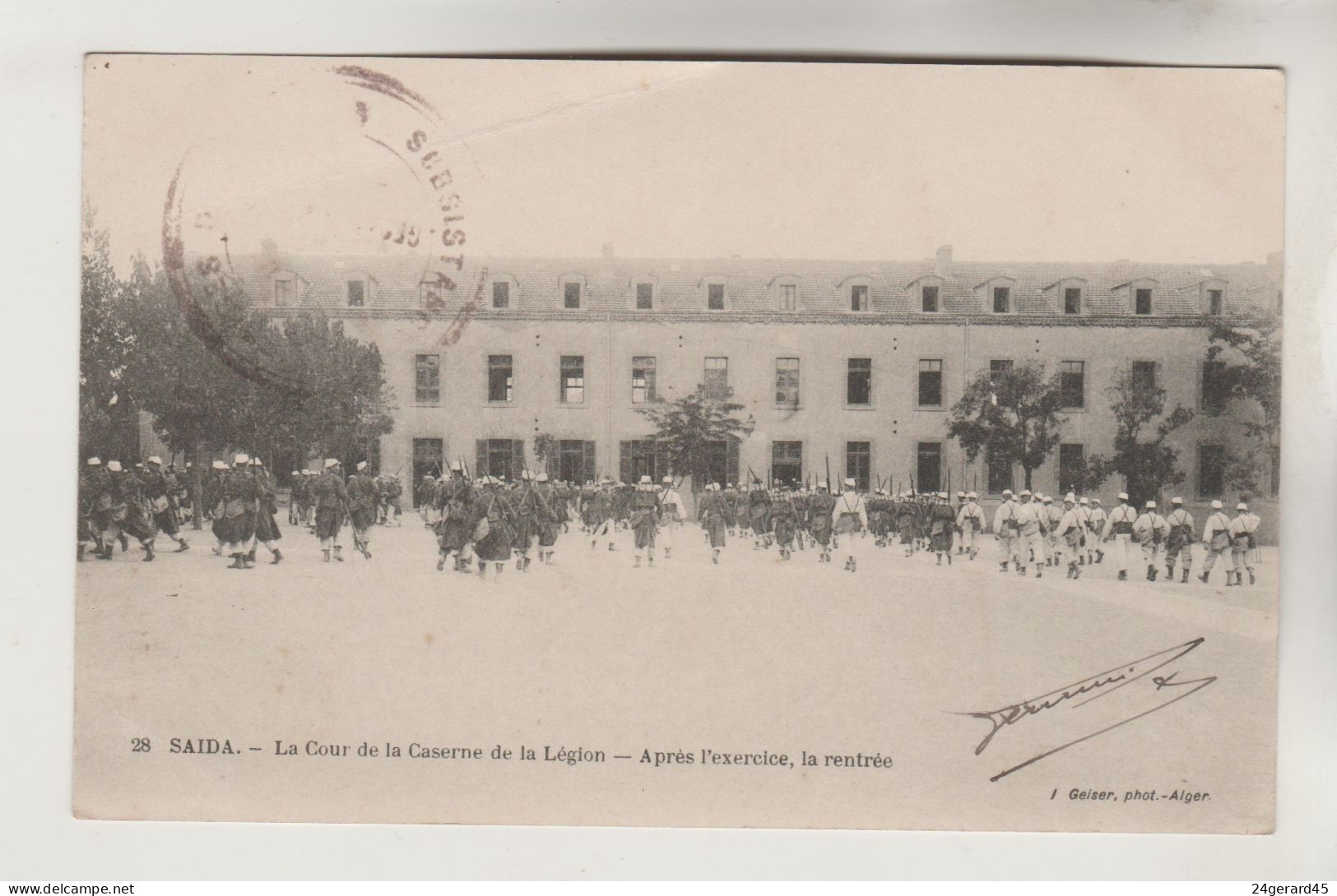 CPA MILITAIRE SAIDA (Algérie) - La Cour De La Caserne De La Légion Après L'exercice, La Rentrée - Saida