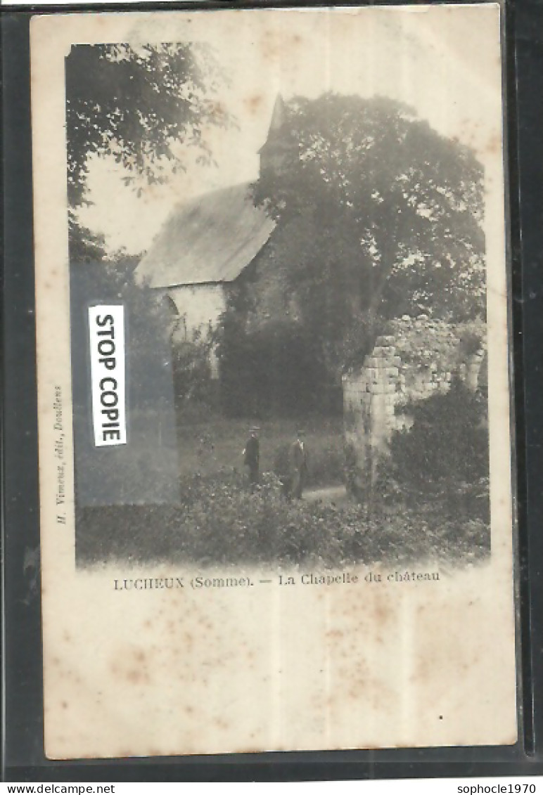 08-2023 - TOU160/211 - SOMME - 80 - LUCHEUX - La Chapelle Du Château - Lucheux