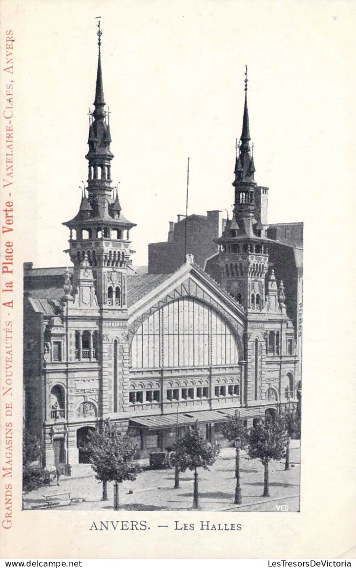 BELGIQUE - Anvers - Les Halles - Carte Postale Ancienne - Antwerpen