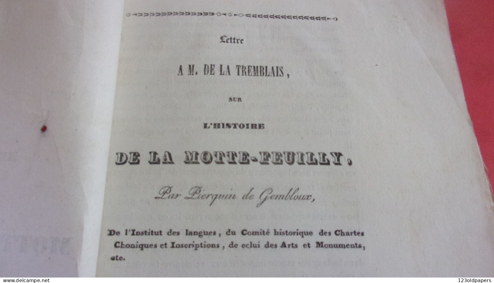 BERRY INDRE XIXEME LETTRE A M DE LA TREMBLAIS SUR L HISTOIRE DE LA MOTTE FEUILLY PRS LA CHATRE PIERQUIN GEMBLOUX - Historical Documents