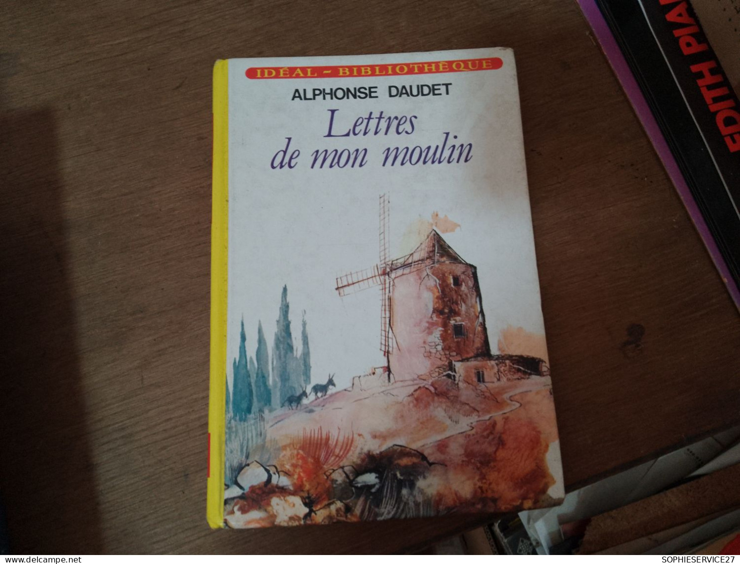 130 //  LETTRES DE MON MOULIN / ALPHONSE DAUDET  1978 - Ideal Bibliotheque