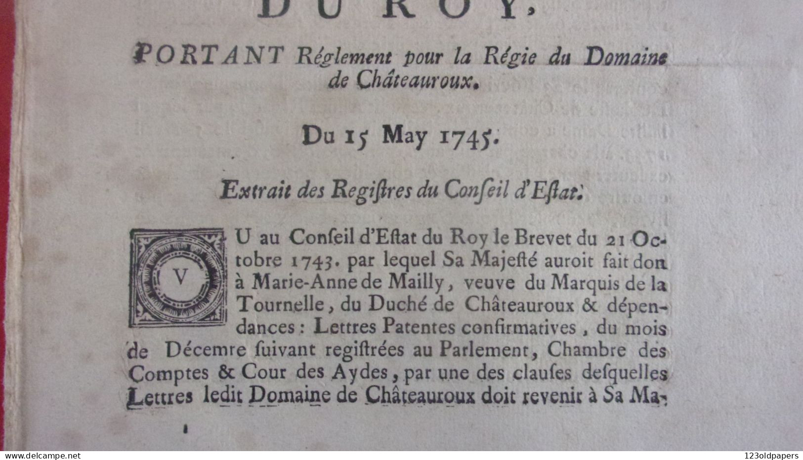BERRY INDRE1752 REGIE DU DOMAINE DE CHATEAUROUX ARREST CONSEIL ROY / DAME DE MAILLY / AUBRELIQUE DE LA MOTTE... - Historical Documents
