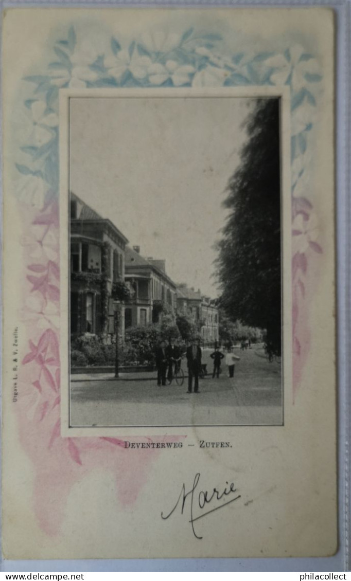 Zutphen - Zutfen (Gld. ) / Deventerweg Met Zierrand 1900 - Zutphen