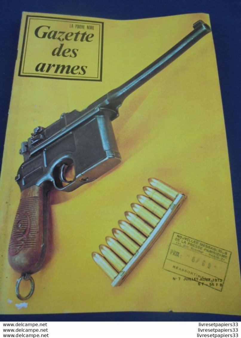 Gazette Des Armes. La Poudre Noire N° 7 Aout 1973 - Armes