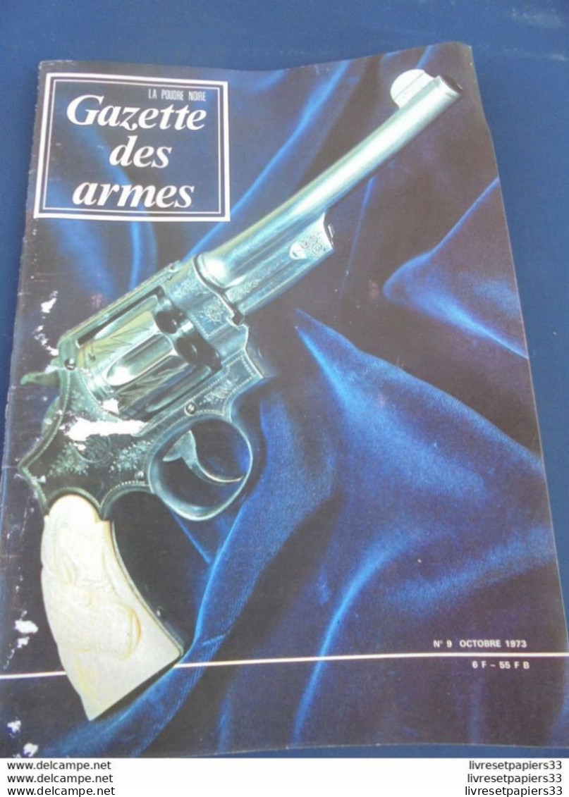 Gazette Des Armes. La Poudre Noire N°9 Octobre 1973 - Waffen