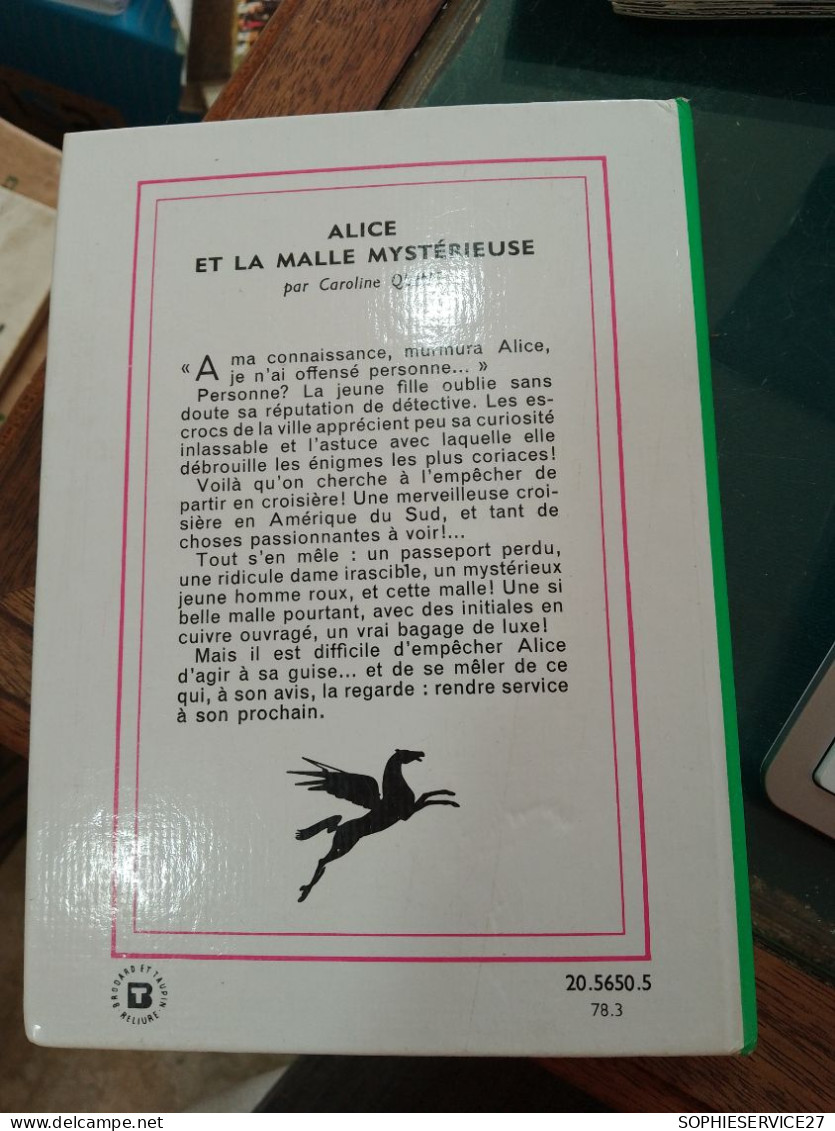 130 //  ALICE ET LA MALLE MYSTERIEUSE / CAROLINE QUINE - Biblioteca Verde