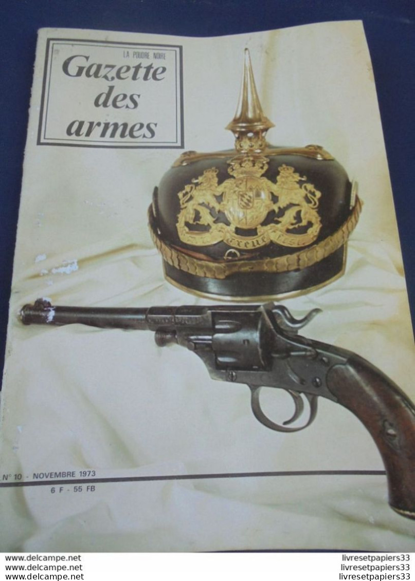 Gazette Des Armes. La Poudre Noire N°10 Novembre 1973 - Wapens