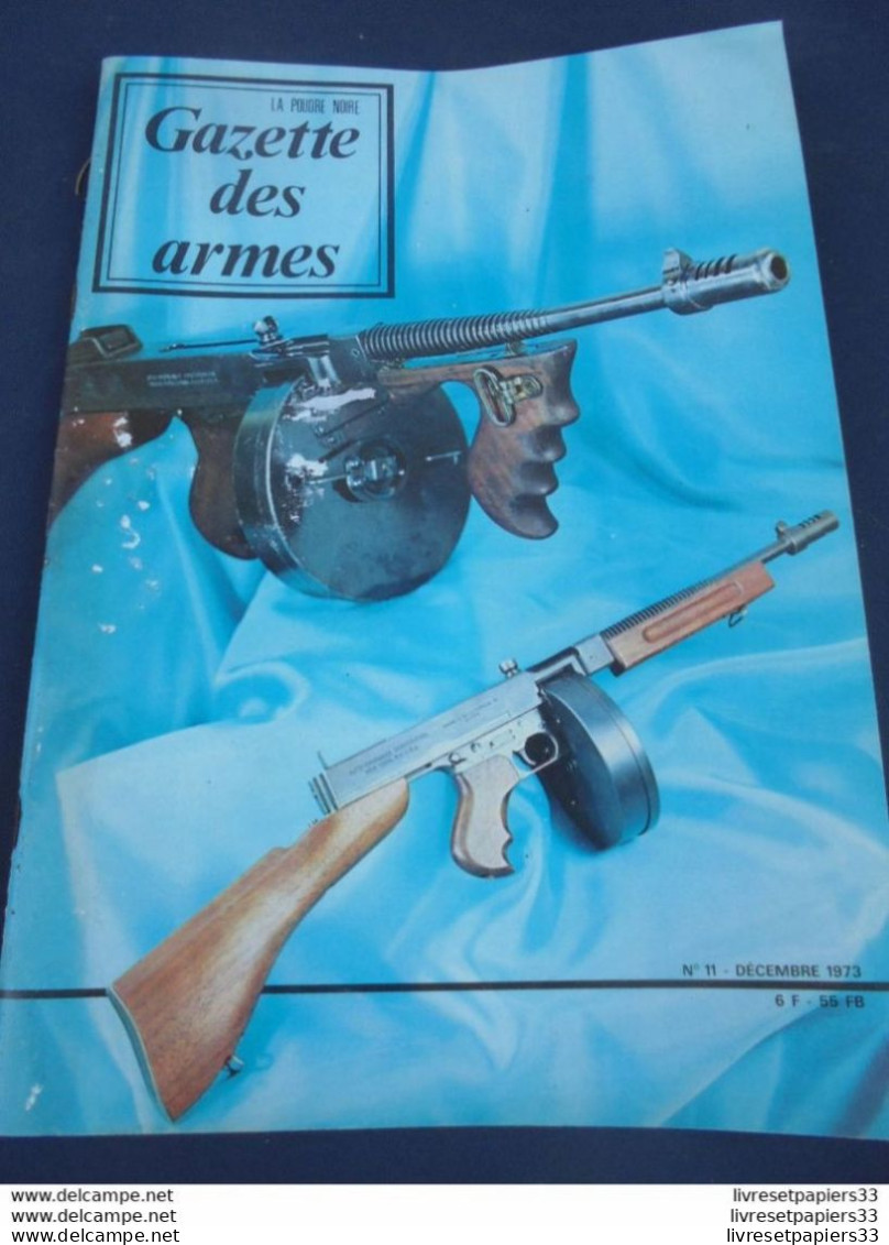 Gazette Des Armes. La Poudre Noire N°11 Décembre 1973 - Waffen