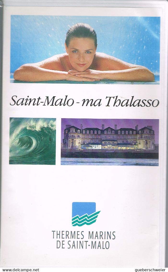 K7 VHS SAINT-MALO - Ma Thalasso - Thermes Marins De Saint-Malo - Documentaires