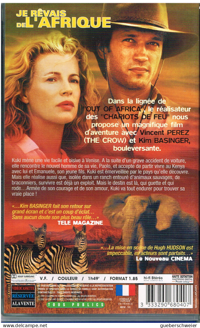 K7 VHS - JE REVAIS DE L'AFRIQUE Avec Kim Basinger Et Vincent Perez - Action, Aventure