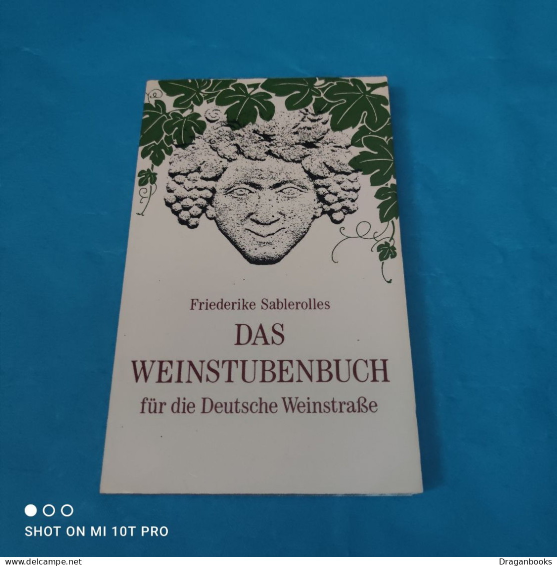 Friederike Sablerolles - Das Weinstubenbuch Für Die Deutsche Weinstrasse - Eten & Drinken