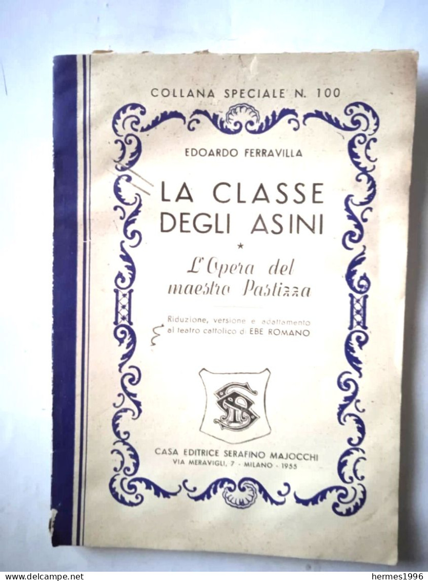 LIBRETTO   LA  CLASSE  DEGLI  ASINI   1955 - Arte, Antigüedades