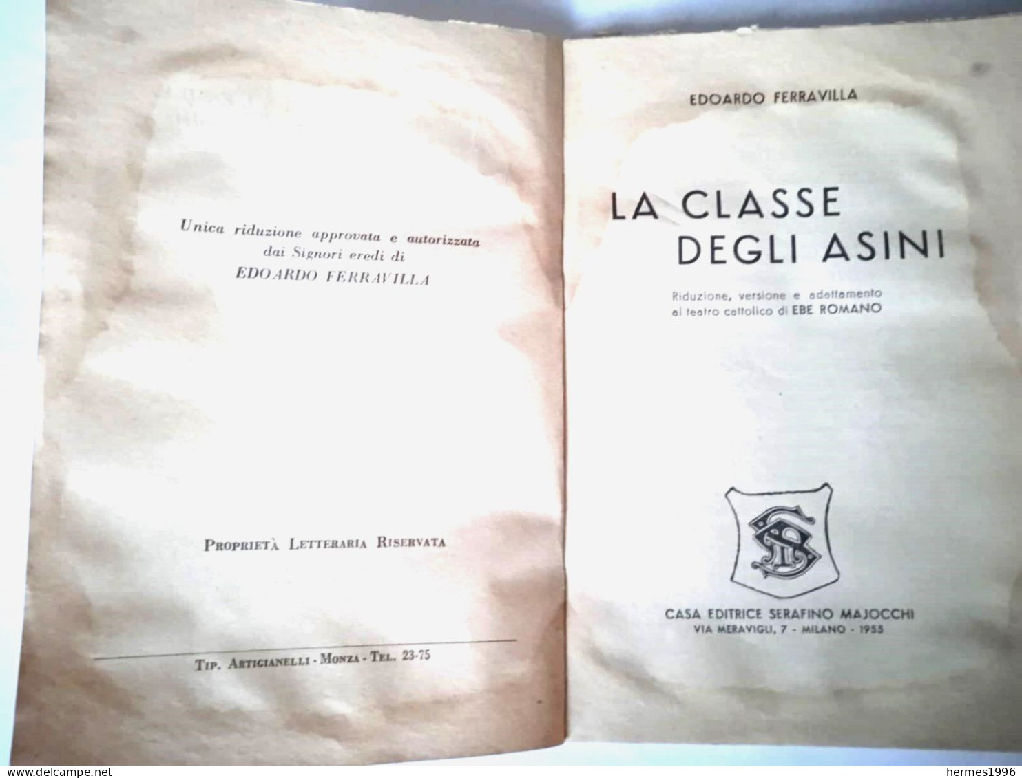 LIBRETTO   LA  CLASSE  DEGLI  ASINI   1955 - Arts, Antiquity