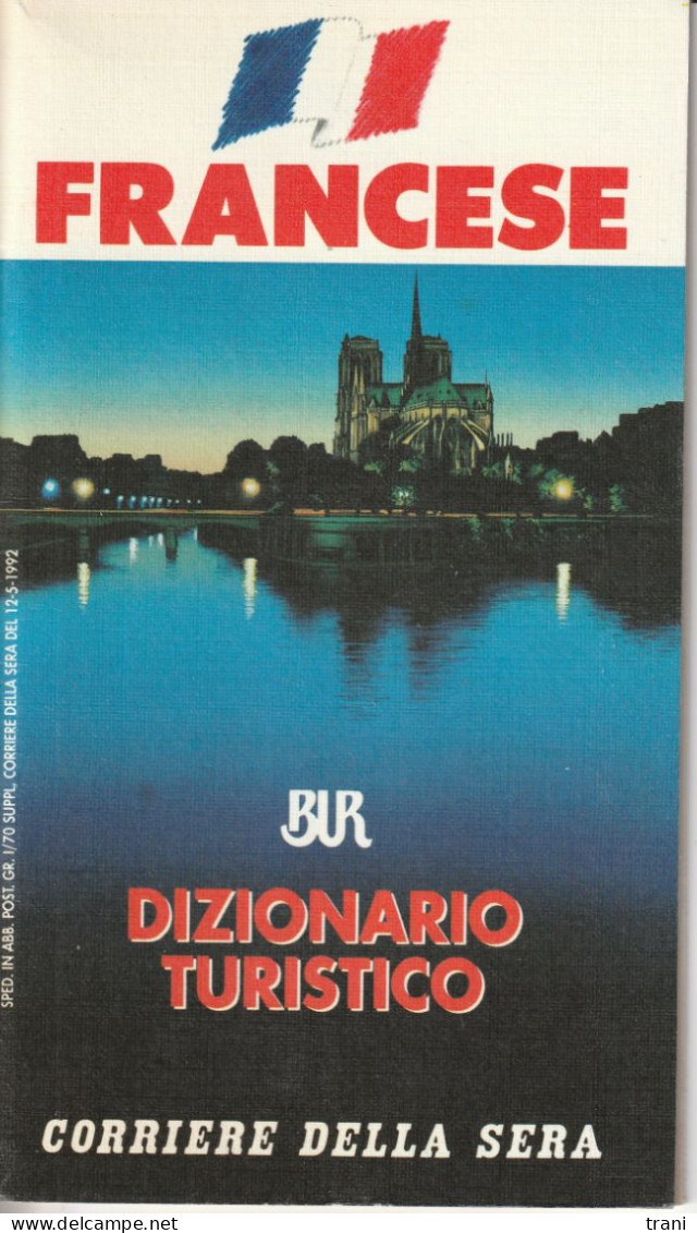 BUR - DIZIONARIO TURISTICO - FRANCESE - Turismo, Viaggi