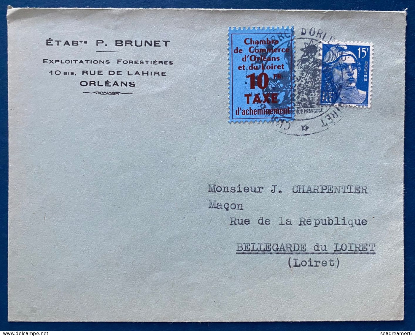 France Lettre Greve 1953 D'Orleans Avec Marianne 15fr Bleu + Timbre De Grève à 10 FR Bleu Pour Bellegarde Du Loiret RR - Documents