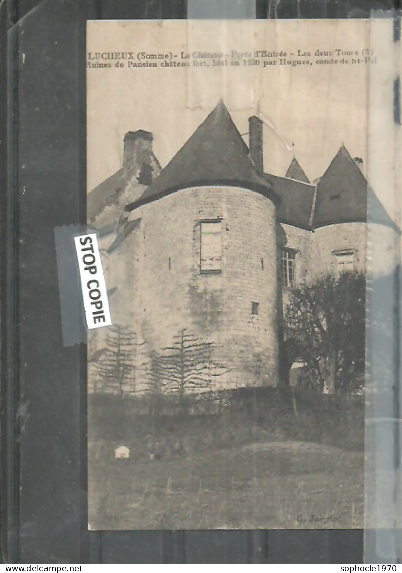 08-2023 - TOU160/211 - SOMME - 80 - LUCHEUX - Le Château - Porte D'entrée - Les Deux Tours - Lucheux