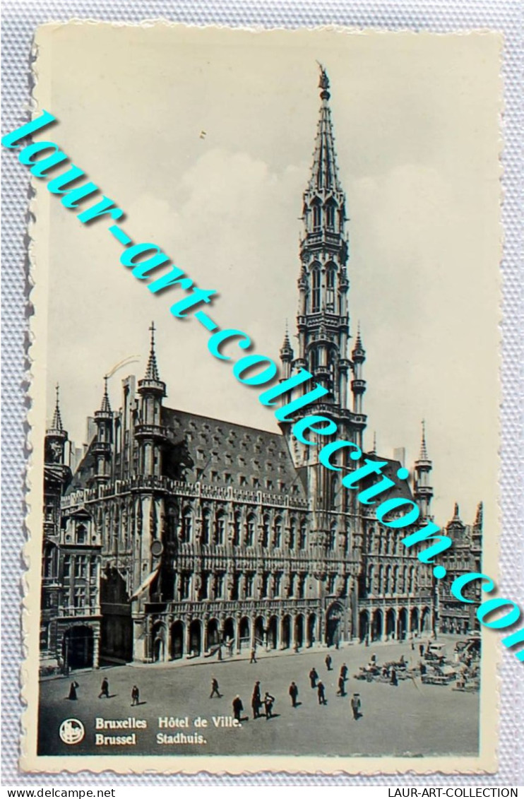 CP BELGIQUE - BRUXELLES HOTEL DE VILLE BRUSSEL BELGIUM BELGIE / VRAIE PHOTO / CARTE POSTALE ANCIEN, POSTCARD (2035) - Organismos Europeos