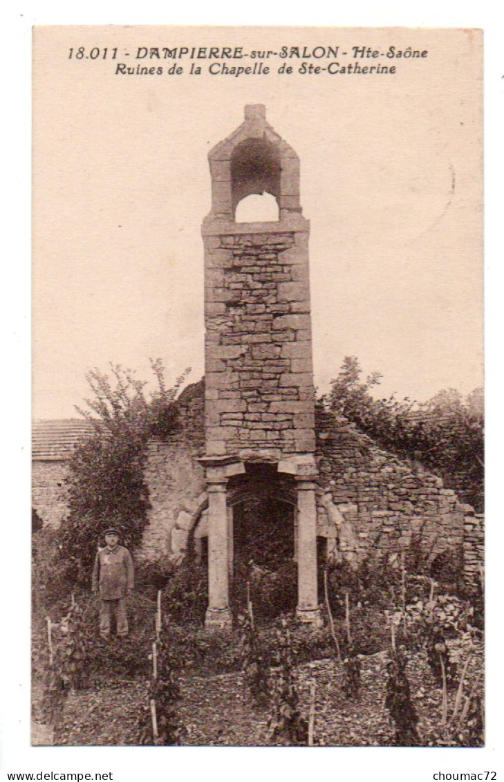 (70) 192, Dampierre  Sur Salon, CLB 18.011, Ruines De La Chapelle De Ste-Catherine - Dampierre-sur-Salon