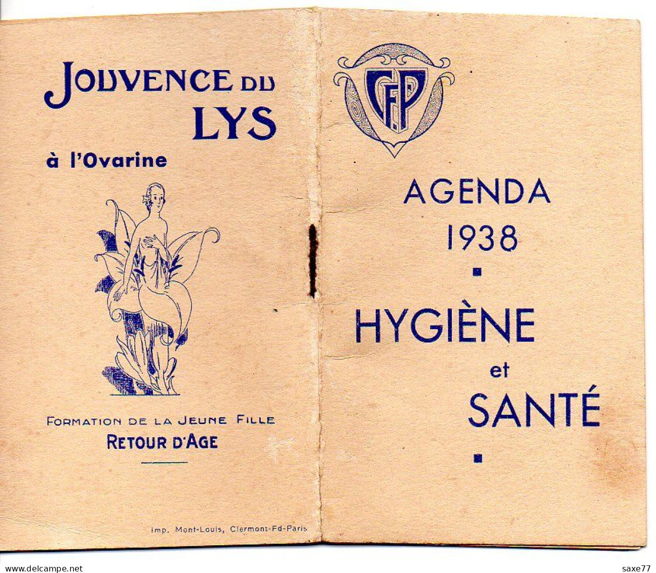 AGENDA 1938 Hygiène Et Santé - Jouvance Du "LYS" à L'Ovarine - Formation De La Jeune Fille - Retour D'Äge - Petit Format : 1921-40