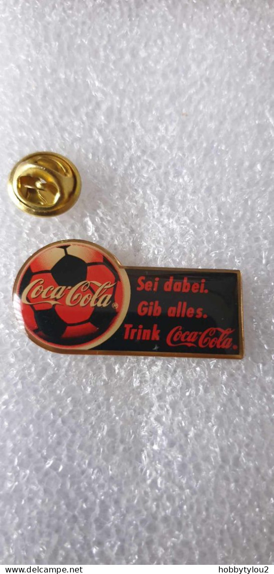 Pin's Coca-Cola Sei Dabei  Gib Alles. - Trink Coca-Cola - Coca-Cola