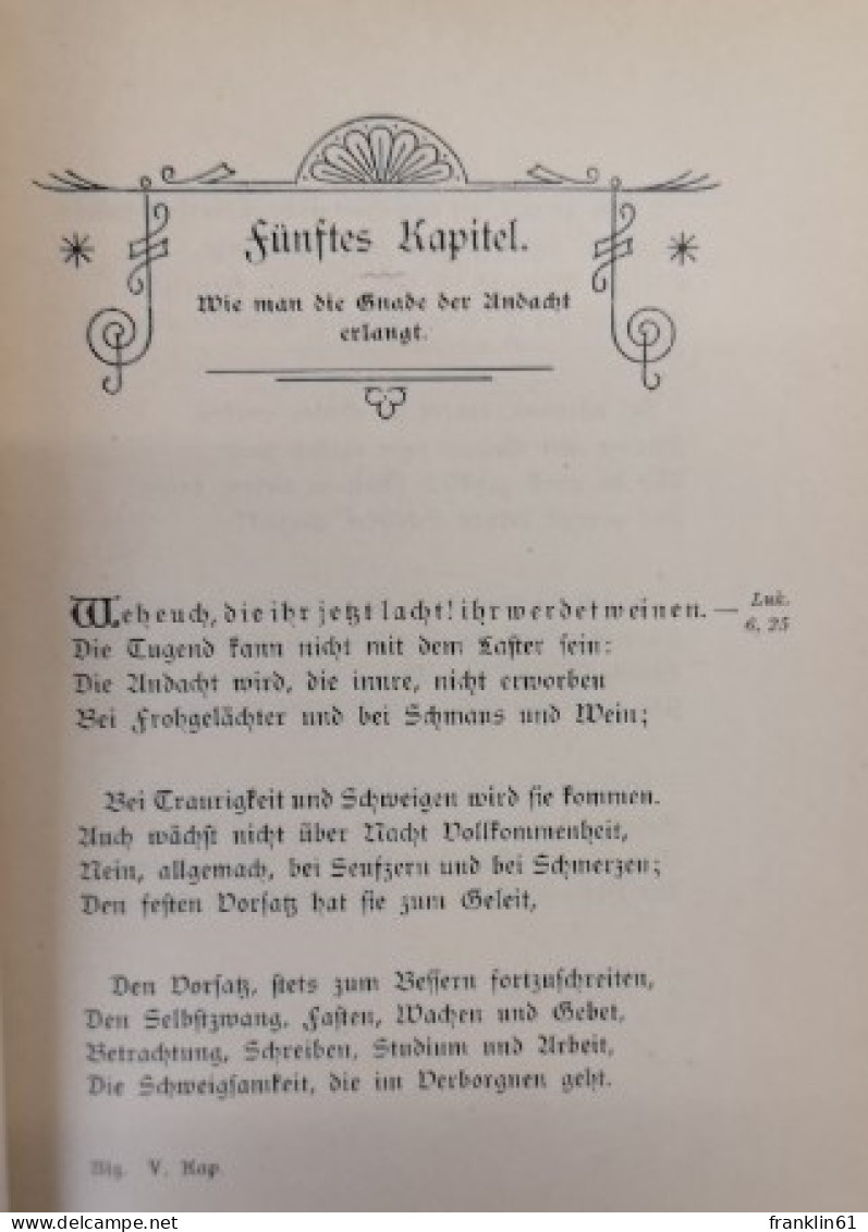 Des Gottseligen Thomas Von Kempen Rosengärtlein Und Lilienthal - Gedichten En Essays