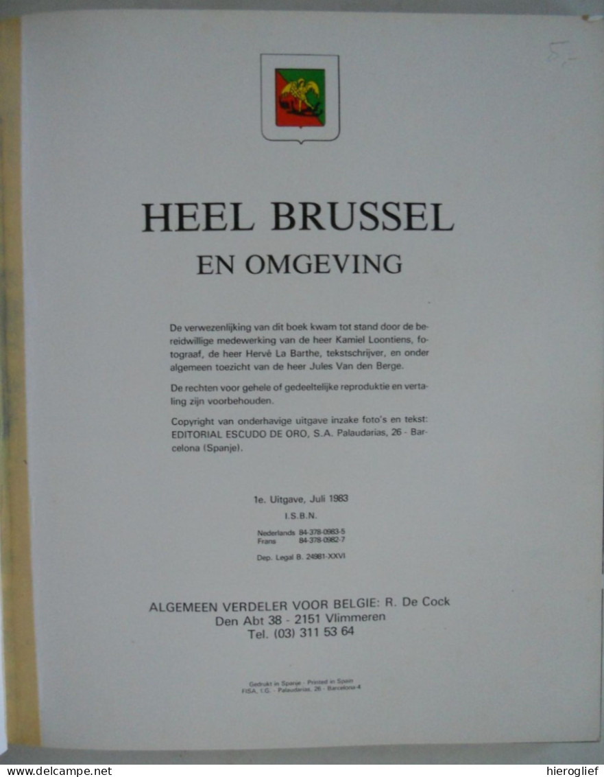 HEEL BRUSSEL En Omgeving 216 Kleurenfoto's Toerisme Alle Hot-items In Foto Album Souvenir Voor Reizigers Bruxelles - Other & Unclassified