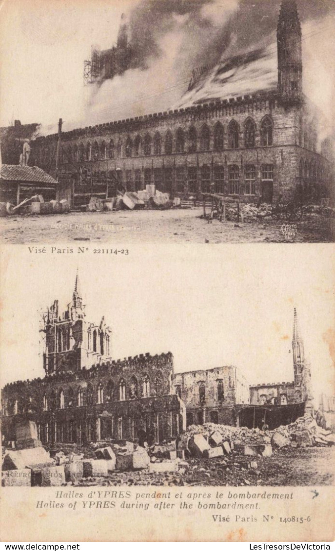 BELGIQUE - Yprès - Halles D'Ypres Pendant Et Après Bombardement -  Carte Postale Ancienne - Ieper