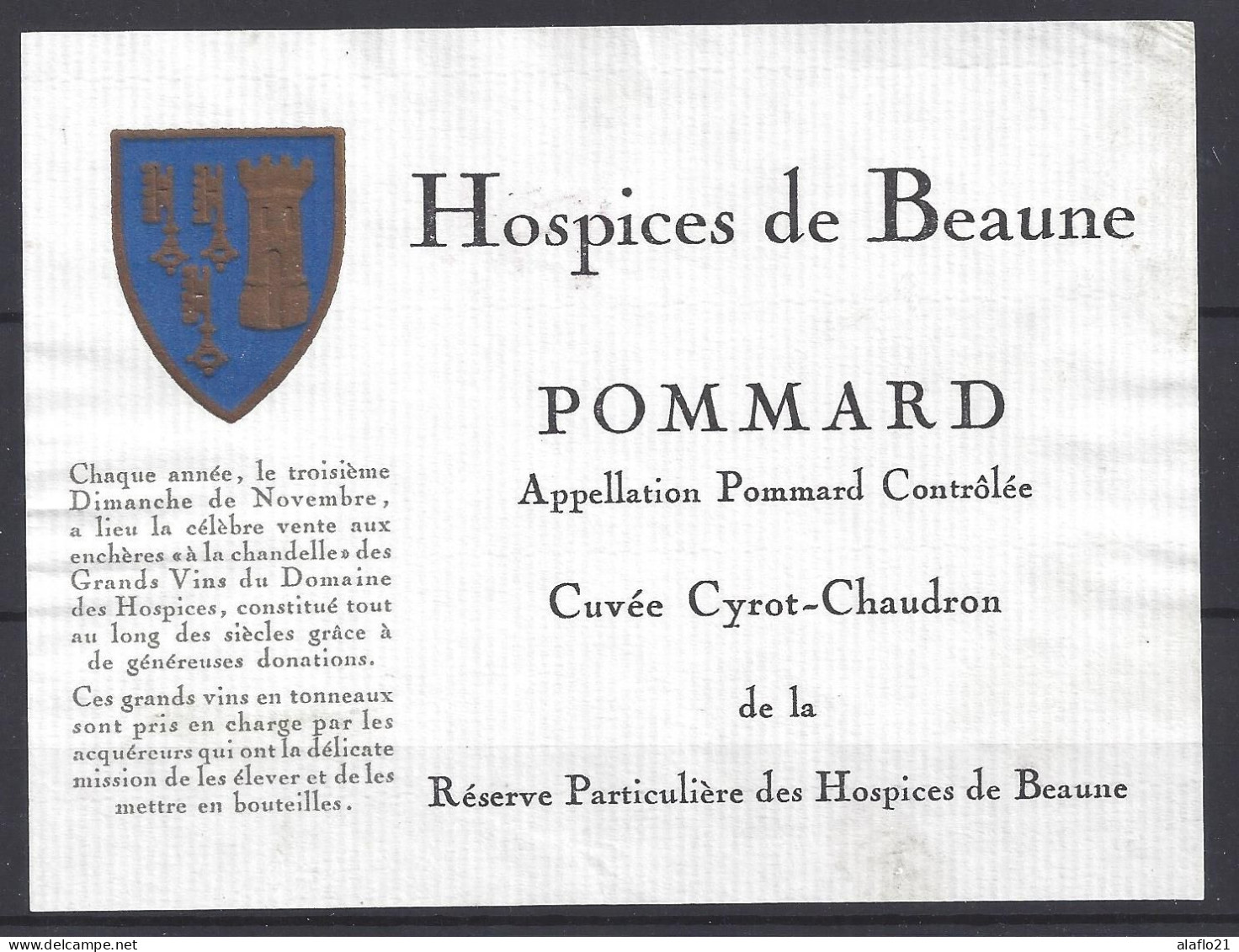 ETIQUETTE - HOSPICES De BEAUNE - POMMARD - Cuvée Cyrot-Chaudron - Bourgogne