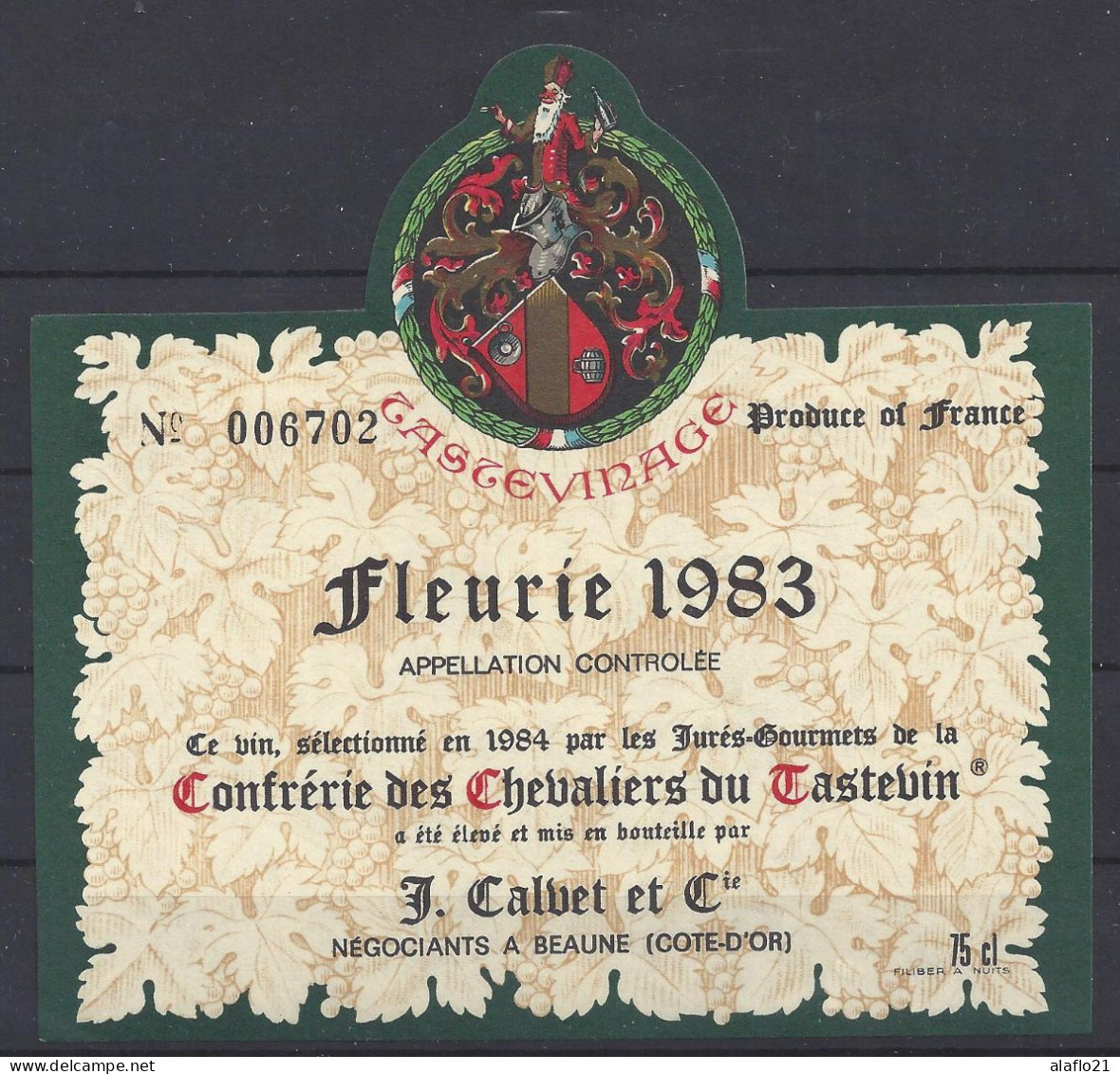 ETIQUETTE - FLEURIE 1983 Tasteviné - Sélection CONFRERIE Des CHEVALIERS Du TASTEVIN - Beaujolais