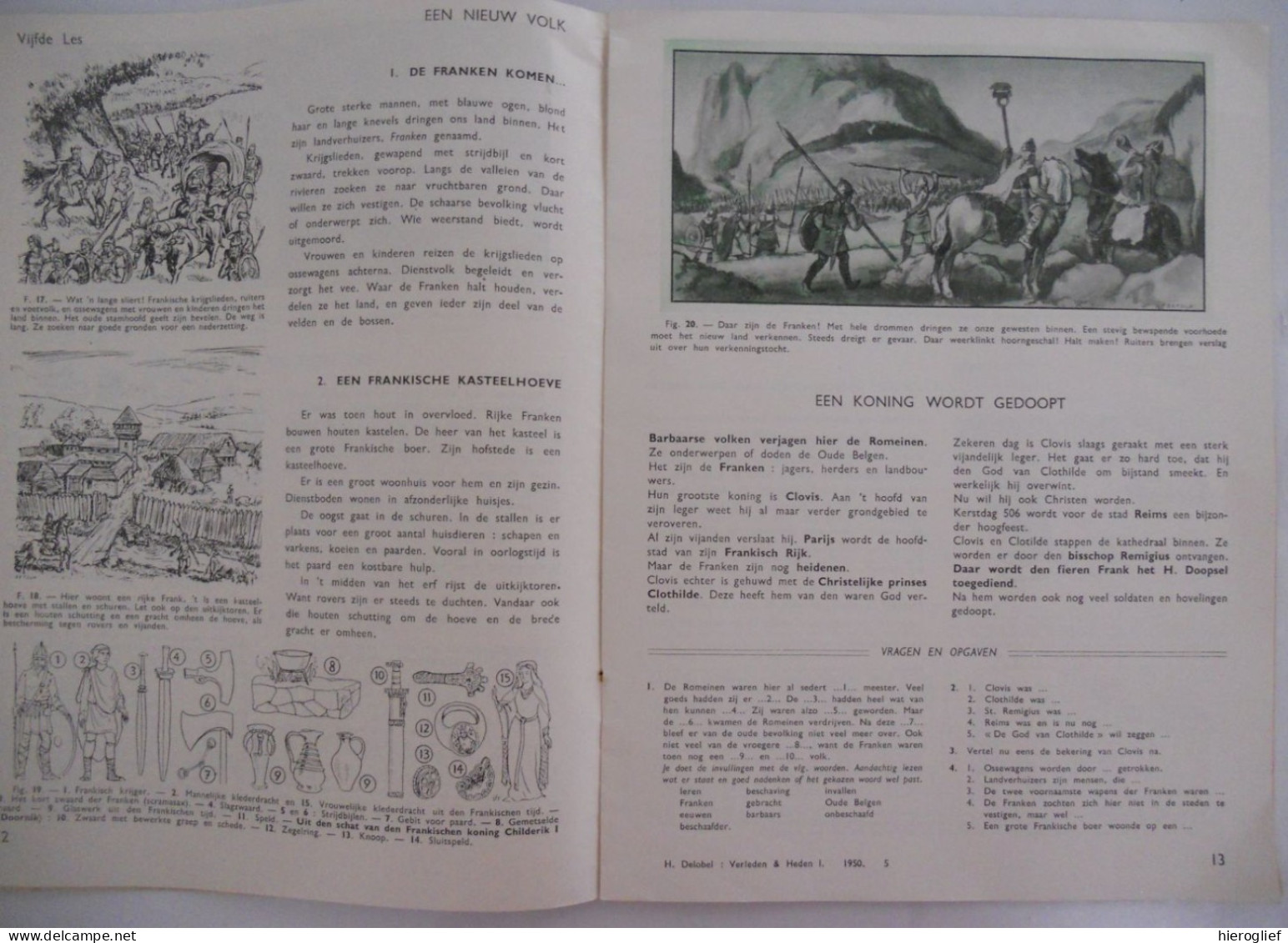 VERLEDEN EN HEDEN Vaderlandse Geschiedenis L.O. Door H. Delobel H. Stalpaert Deel I - ILLUSTRATIES ALBERT SETOLA 1950 - Kids