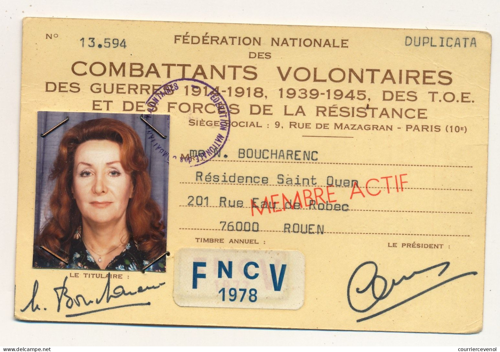 Carte De Membre - Fédération Nle Des Combattants Volontaires Des Guerres 1914../ .. 1945, TOE Et Forces De La Résistance - Membership Cards