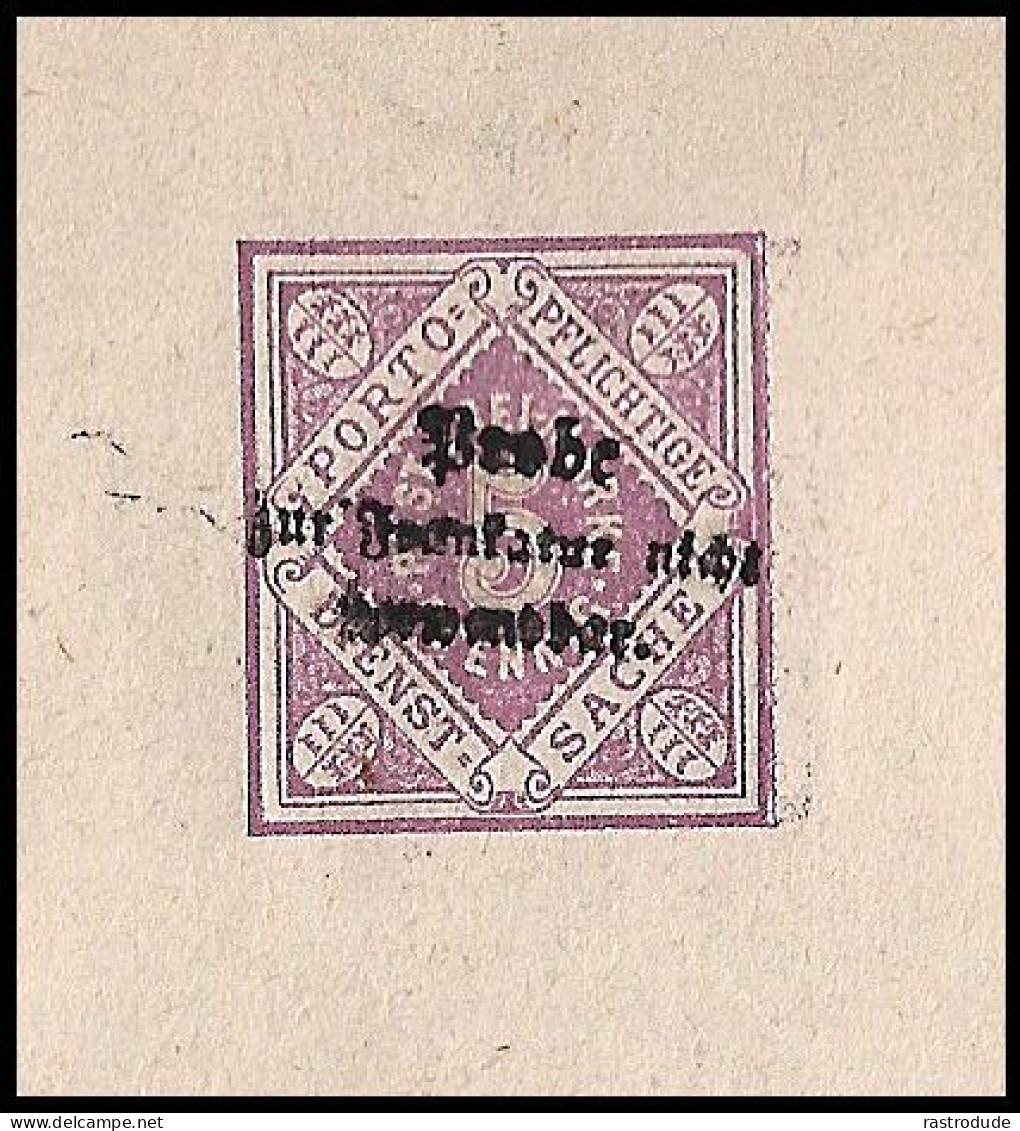 1875 SELTEN - WÜRTTEMBERG 5Pf. ÜBERDRUCK PROBE FÜR FRANKATUR NICHT VERWENDAR DIENSTUMSCHLAG DU 1 - Postal  Stationery