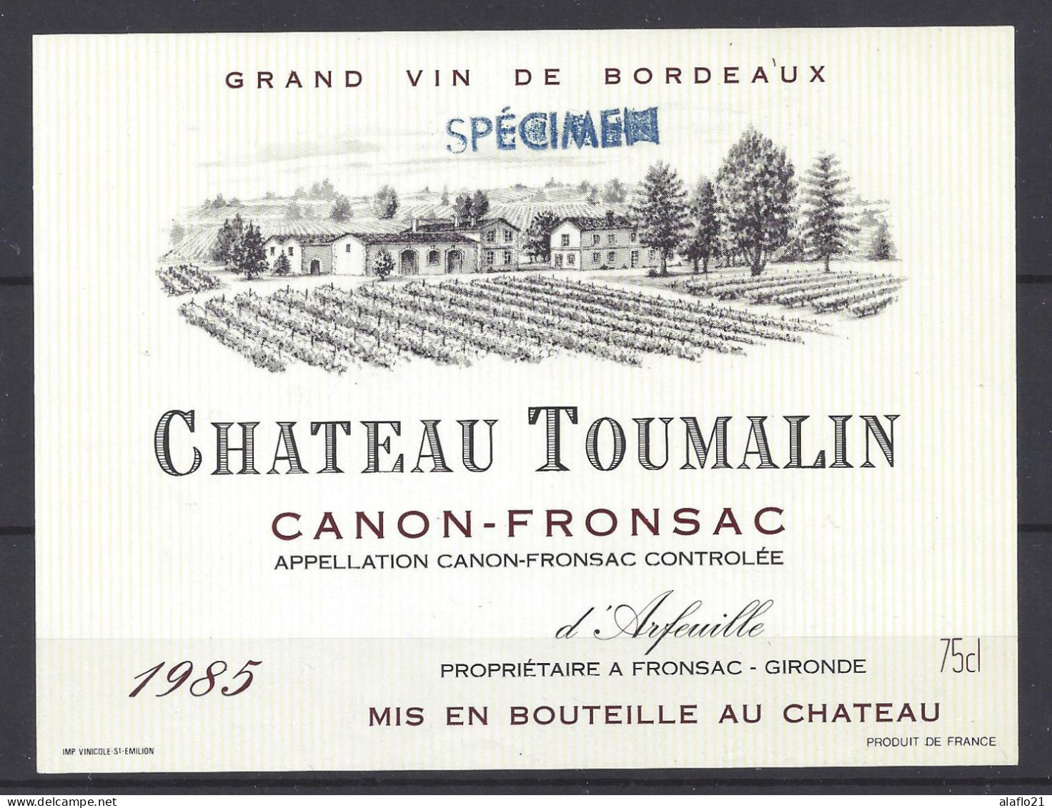 ETIQUETTE - CANON-FRONSAC - Château Toumalin 1985 - SPECIMEN - Bordeaux