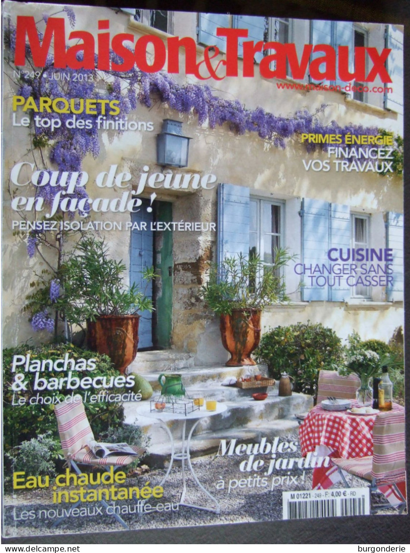 MAGAZINE MAISON ET TRAVAUX / 2013 / N° 249 - Maison & Décoration