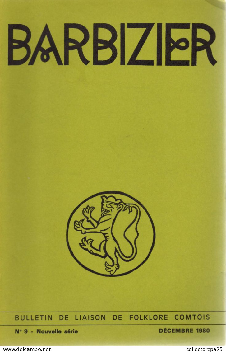 Barbizier - Bulletin De Liaison Du Folklore Comtois - N° 9 Nouvelle Série Décembre 1980 - Besançon Doubs Franche-Comté - Franche-Comté