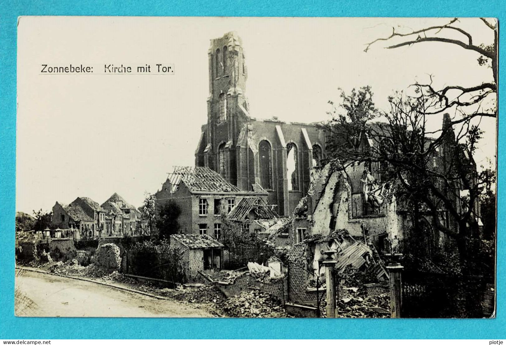 * Zonnebeke (bij Ieper - West Vlaanderen) * (Carte Photo - Fotokaart) Kirche Mit Tor, église, Ruines, Guerre, War Unique - Zonnebeke