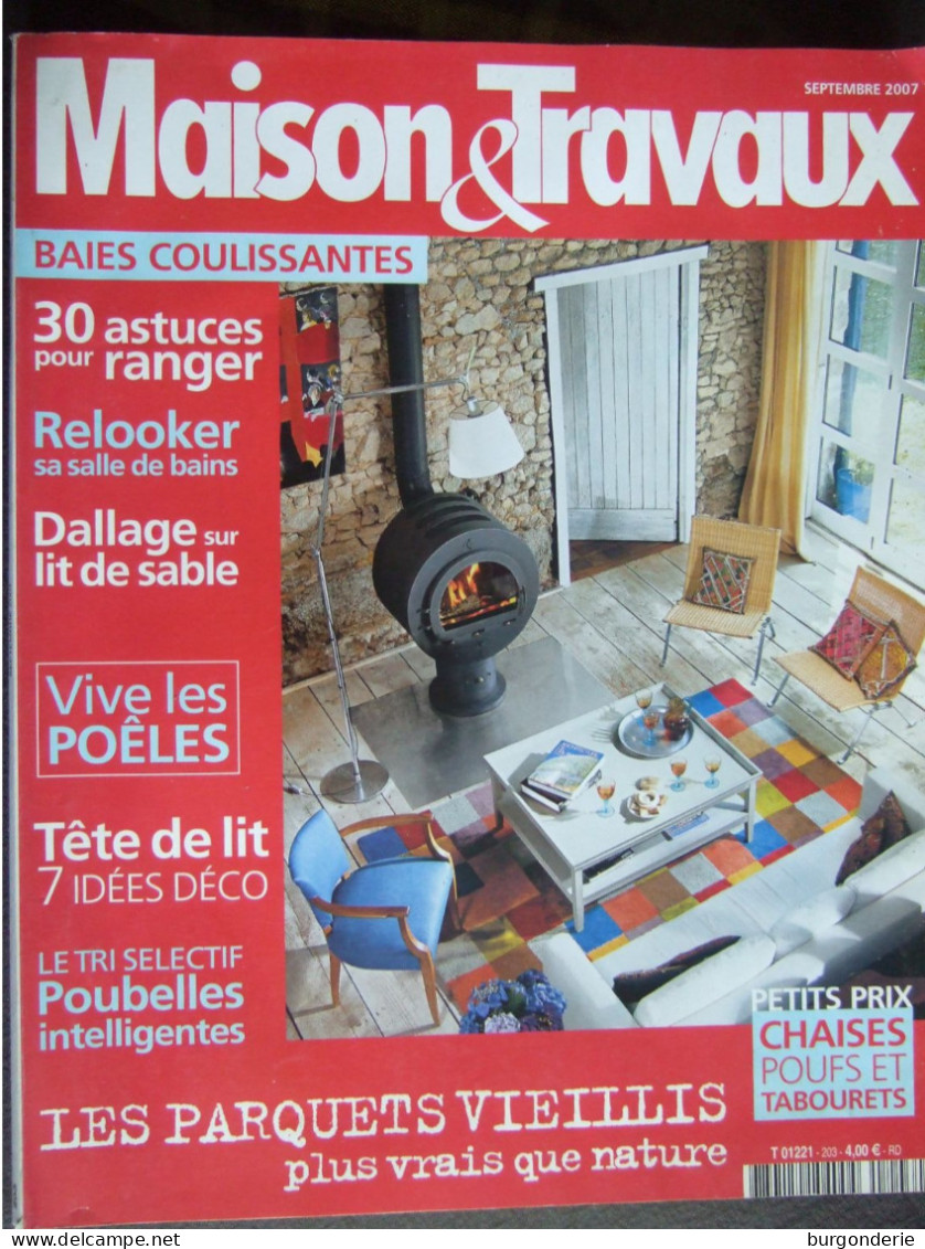 MAGAZINE MAISON ET TRAVAUX / 2007/ N° 203 - House & Decoration